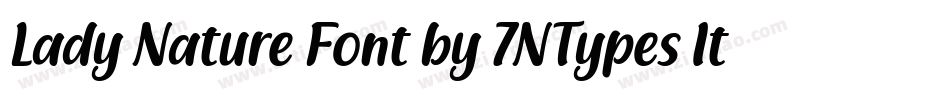 Lady Nature Font by 7NTypes Italic字体转换